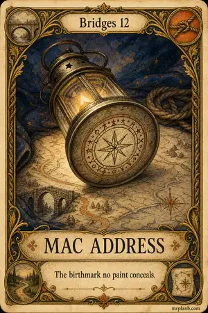 MAC ADDRESS — Proxmox Tarot card 73 of 100. Illustration: a lantern's base engraved with a unique sigil.